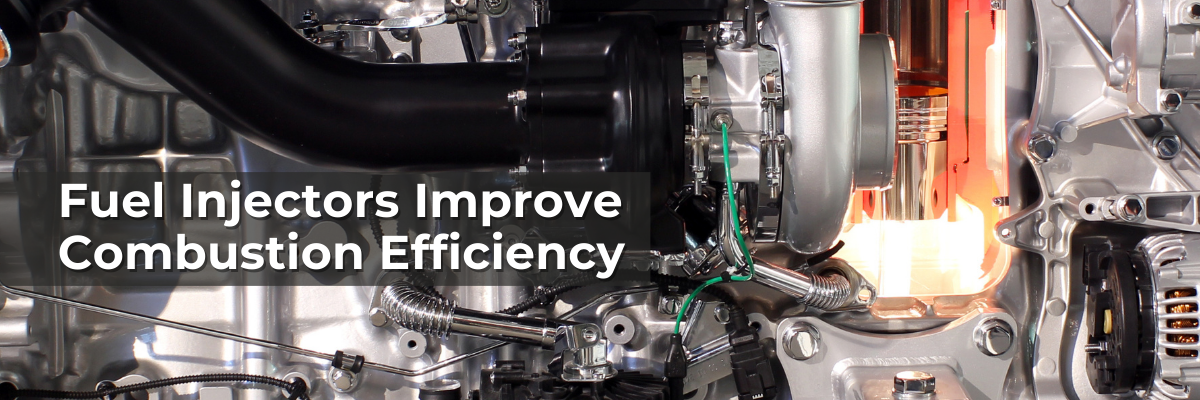 Fuel Injectors Improve Combustion Efficiency